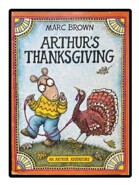 BUNDLE & SAVE 🎉 Arthur’s Thanksgiving by Marc Brown